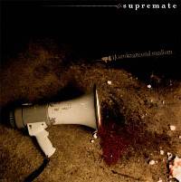 Supremate : Underground Medium